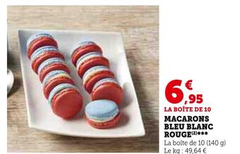 Hyper U Macarons bleu blanc rouge offre