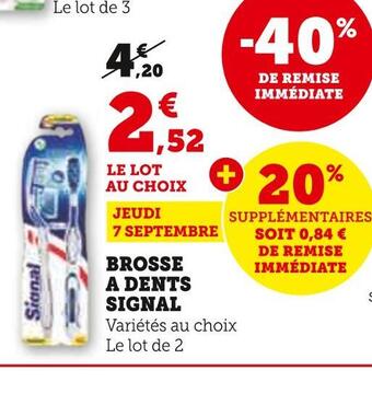 Hyper U Signal brosse a dents offre