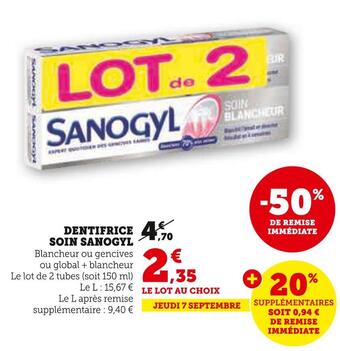 Hyper U Sanogyl dentifrice soin offre