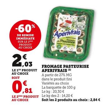 Hyper U Aperivrais fromage pasteurise offre