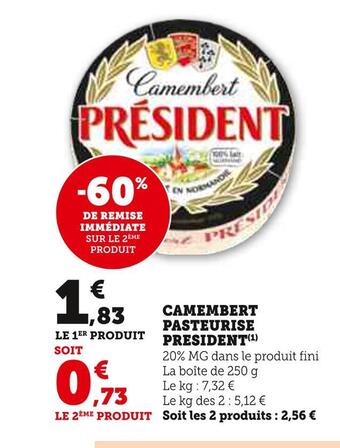 Hyper U President camembert pasteurise offre