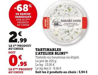 Hyper U L'atelier blinii tartinables offre