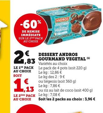 Hyper U Andros dessert gourmand vegetal offre