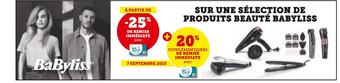 Hyper U 25% de remise immédiate avec ma carte u sur une sélection de produits beauté babyliss offre