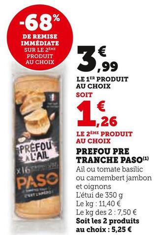 Hyper U Paso prefou pre tranche offre