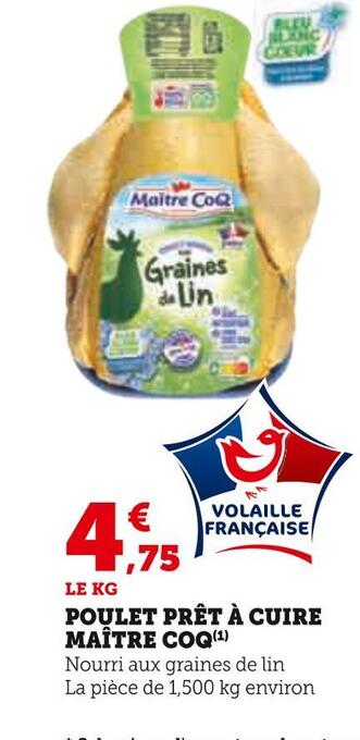 Hyper U Maître coq poulet prêt à cuire offre