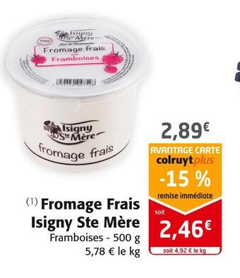 Colruyt Isigny ste mère fromage frais offre