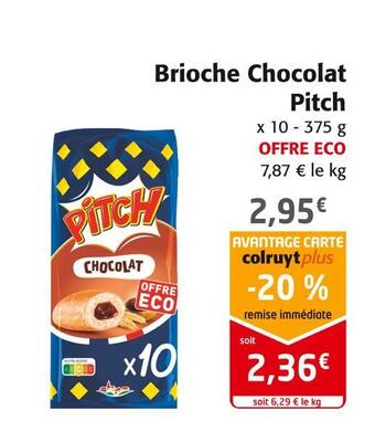 Colruyt Pitch brioche chocolat offre