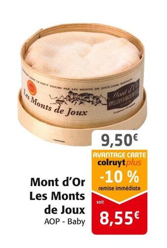 Colruyt Les monts de joux mont d’or offre