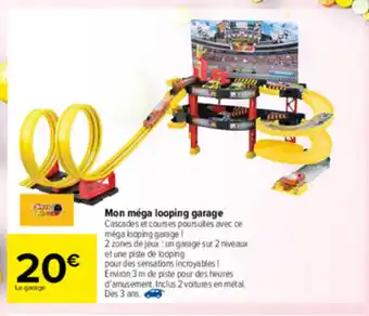Carrefour Mon méga looping garage offre