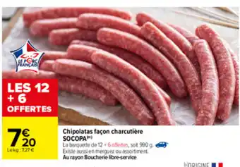 Carrefour Chipolatas Façon Charcutière Socopa offre