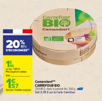 Carrefour Camembert offre