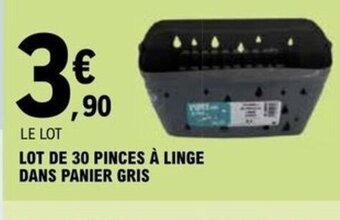 E.Leclerc LOT DE 30 PINCES À LINGE DANS PANIER GRIS offre