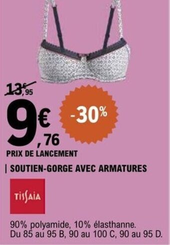 E.Leclerc SOUTIEN GORGE AVEC ARMATURES offre