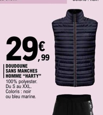 E.Leclerc DOUDOUNE SANS MANCHES HOMME HARTY offre