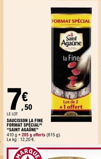E.Leclerc SAUCISSON LA FINE FORMAT SPÉCIAL SAINT AGAÛNE offre