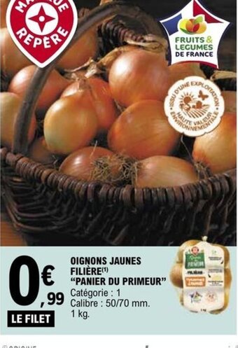 E.Leclerc OIGNONS JAUNES FILIÈRE PANIER DU PRIMEUR offre