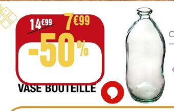 La Foir'Fouille VASE BOUTEILLE offre