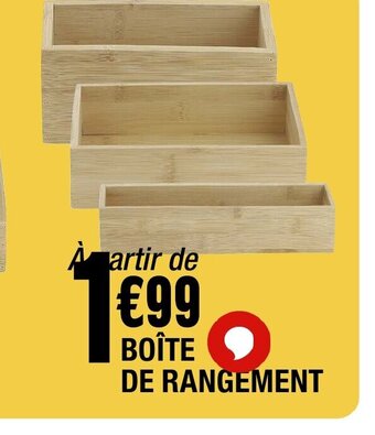 La Foir'Fouille BOÎTE DE RANGEMENT offre