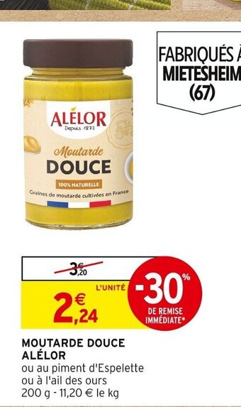 Intermarché MOUTARDE DOUCE ALÉLOR offre
