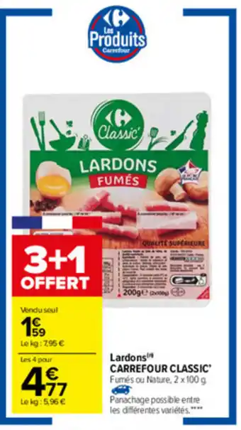 Carrefour Lardons offre