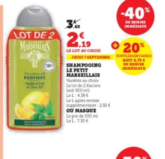 Super U SHAMPOOING LE PETIT MARSEILLAIS offre
