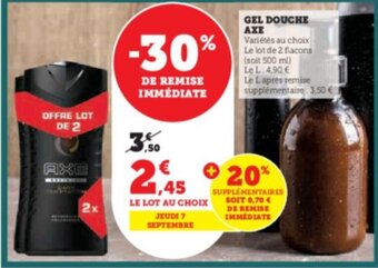 Super U GEL DOUCHE AXE offre