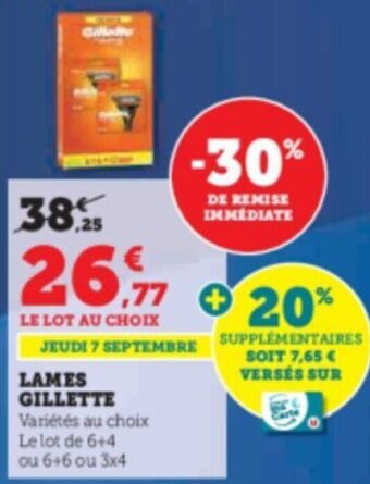 Super U LAMES GILLETTE offre