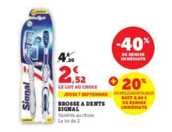 Super U BROSSE A DENTS SIGNAL offre