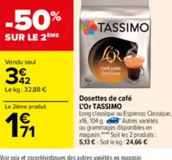 Carrefour Dosettes de café L'Or tassimo offre