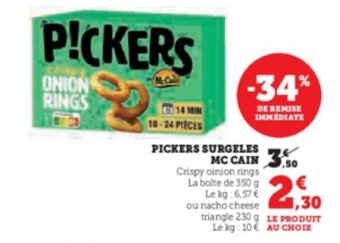 Super U PICKERS SURGELES MC CAIN offre