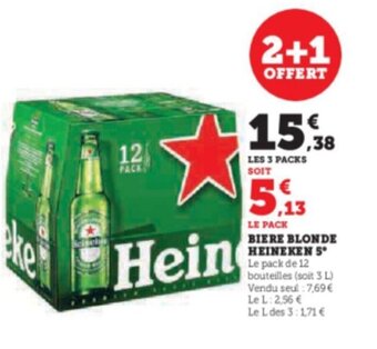 Super U BIERE BLONDE HEINEKEN 5 offre