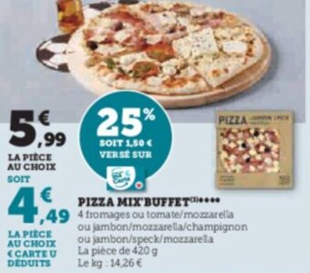 Super U PIZZA MIX BUFFET offre