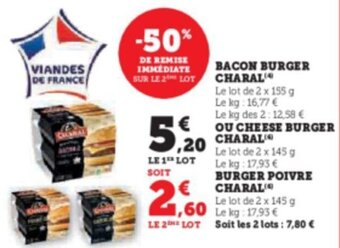 Super U BACON BURGER CHARAL offre