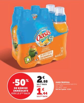 Super U OASIS TROPICAL offre
