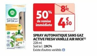 Auchan SPRAY AUTOMATIQUE SANS GAZ ACTIVE FRESH VANILLE AIR WICK offre