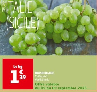 Auchan RAISIN BLANC offre