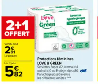 Carrefour Protections féminines Love & Green offre