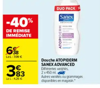 Carrefour Douche Atopiderm Sanex Advanced offre