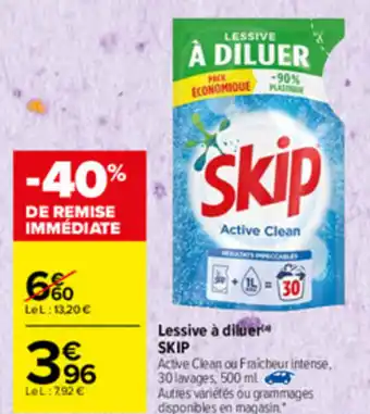 Lessive à diluer Skip