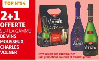 Auchan SUR LA GAMME DE VINS MOUSSEUX CHARLES VOLNER offre