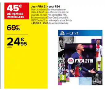 Carrefour Jeu Fifa pour Ps4 offre