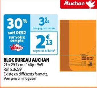 Auchan BLOC BUREAU AUCHAN offre