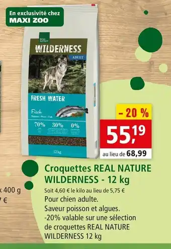 Maxi Zoo Croquettes real nature wilderness offre