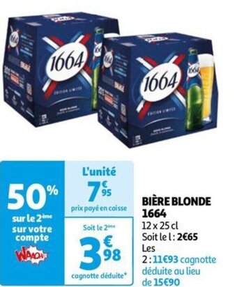 Auchan BIÈRE BLONDE 1664 offre