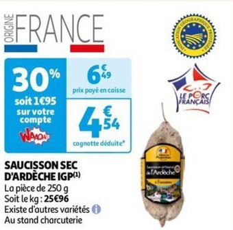 Auchan SAUCISSON SEC D'ARDÈCHE IGP offre