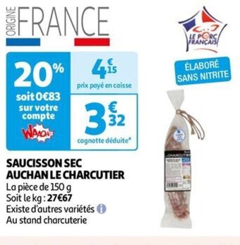 Auchan SAUCISSON SEC AUCHAN LE CHARCUTIER offre