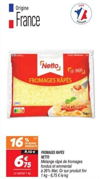 Netto FROMAGES RAPÉS NETTO offre
