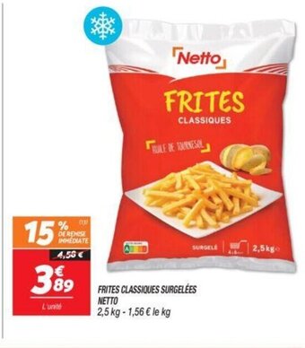 Netto FRITES CLASSIQUES SURGELÉES NETTO offre