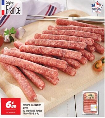 Netto 20 CHIPOLATAS NATURE NETTO offre
